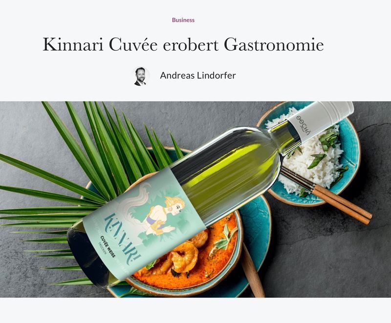 Kinnari Cuvée erobert Gastronomie